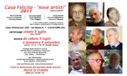 Casa Felicita - Nove Artisti - Cavatore 2011